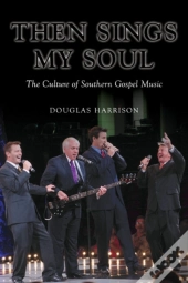 Then Sings My Soul