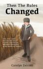 Then The Rules Changed - Preview