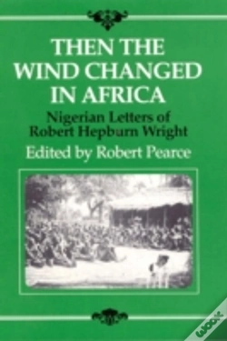 Capa do artigo Then The Wind Changed In Africa