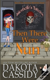 Then There Were Nun