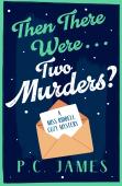 Then There Were... Two Murders?
