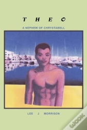 Theo: A Nephew Of Chrystabell