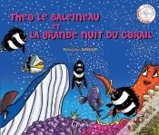 Capa do artigo Theo Le Baleineau La Gde Nuit Du Corail