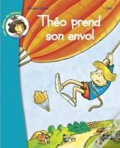 Theo Prend Son Envol