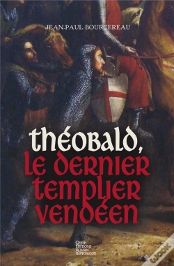 Capa do artigo Theobald Le Dernier Templier Vendeen
