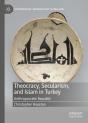 Theocracy, Secularism, And Islam In Turkey - Preview