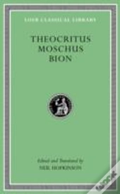 Theocritus. Moschus. Bion