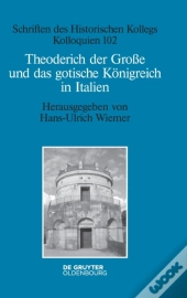Theoderich Der Gro E Und Das Gotische K