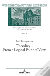 Theodicy - From A Logical Point Of View