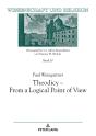 Theodicy - From A Logical Point Of View - Preview