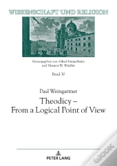 Theodicy - From A Logical Point Of View