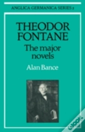 Theodor Fontane: The Major Novels