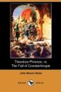 Theodora Phranza; Or, The Fall Of Consta - Preview
