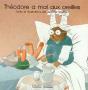 Theodore A Mal Aux Oreilles - Preview