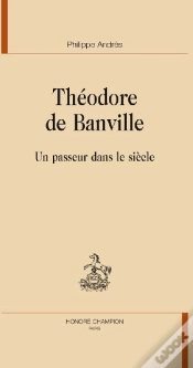 Capa do artigo Théodore De Banville ; Un Passeur Dans Le Siècle