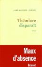 Théodore Disparaît - Preview