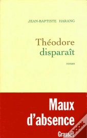 Théodore Disparaît