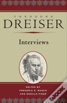 Theodore Dreiser: Interviews