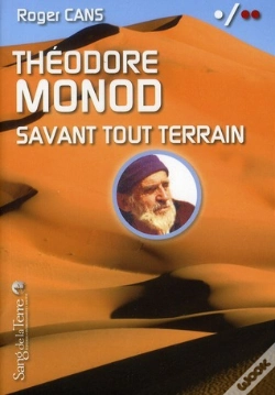 Capa do artigo Théodore Monod, Savant Tout Terrain