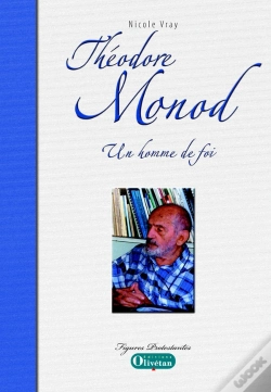 Capa do artigo Théodore Monod ; Un Homme De Foi