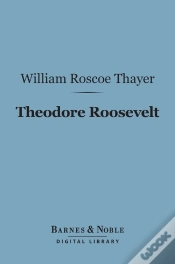 Capa do artigo Theodore Roosevelt (Barnes & Noble Digital Library)