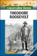 Theodore Roosevelt