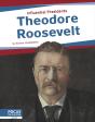 Theodore Roosevelt - Preview