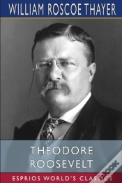 Capa do artigo Theodore Roosevelt (Esprios Classics)