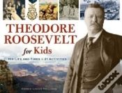 Capa do artigo Theodore Roosevelt For Kids
