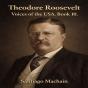 Theodore Roosevelt - Preview