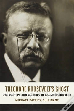 Capa do artigo Theodore Roosevelt'S Ghost