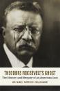 Theodore Roosevelt'S Ghost - Preview