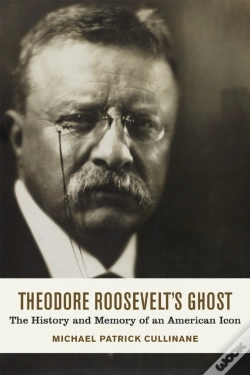 Capa do artigo Theodore Roosevelt'S Ghost