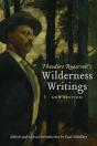Theodore Roosevelt'S Wilderness Writings - Preview