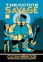 Theodore Savage - Preview