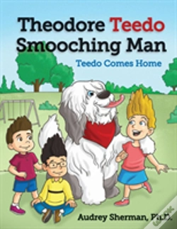 Capa do artigo Theodore Teedo Smooching Man-Teedo Comes Home