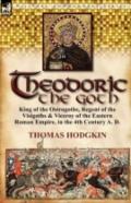 Theodoric The Goth