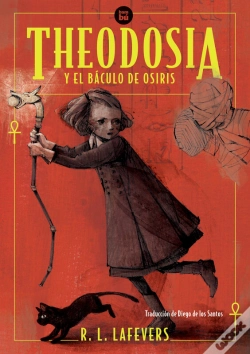 Capa do artigo Theodosia Y El Báculo De Osiris
