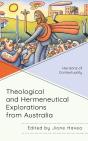 Theological And Hermeneutical Explorations From Australia - Preview