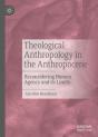 Theological Anthropology In The Anthropocene - Preview