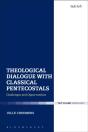 Theological Dialogue With Classical Pentecostals - Preview