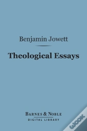 Theological Essays (Barnes & Noble Digital Library)