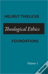 Theological Ethics