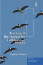 Theological Foundations For Collaborative Ministry - Preview