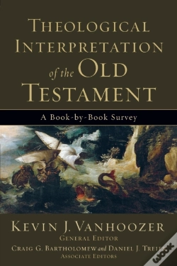 Capa do artigo Theological Interpretation Of The Old Testament Â€“ A Bookâ€“Byâ€“Book Survey