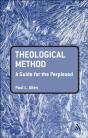 Theological Method: A Guide For The Perplexed - Preview