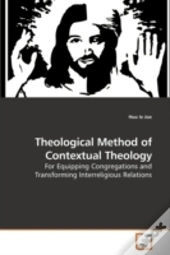 Theological Method Of Contextual Theolog