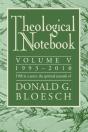 Theological Notebook: 1993-2010, Volume V - Preview