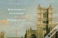 Theological Retrieval For Evangelicals