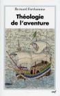 Theologie De L'Aventure - Preview
